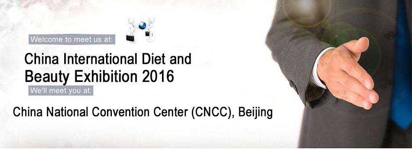 You Are Invited To The China International Diet and Beauty Exhibition 2016 By Dimyth